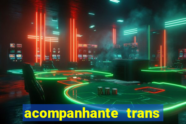 acompanhante trans de santos